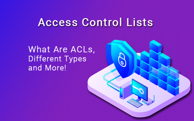 Access control lists definition types and tutorial