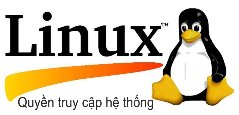 Quyền truy cập, truy xuất trong hệ thống Linux